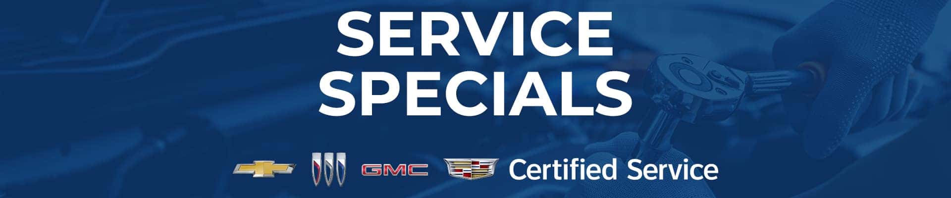 "Service specials banner with Chevrolet, Buick, GMC, Cadillac logos, and certified service text."