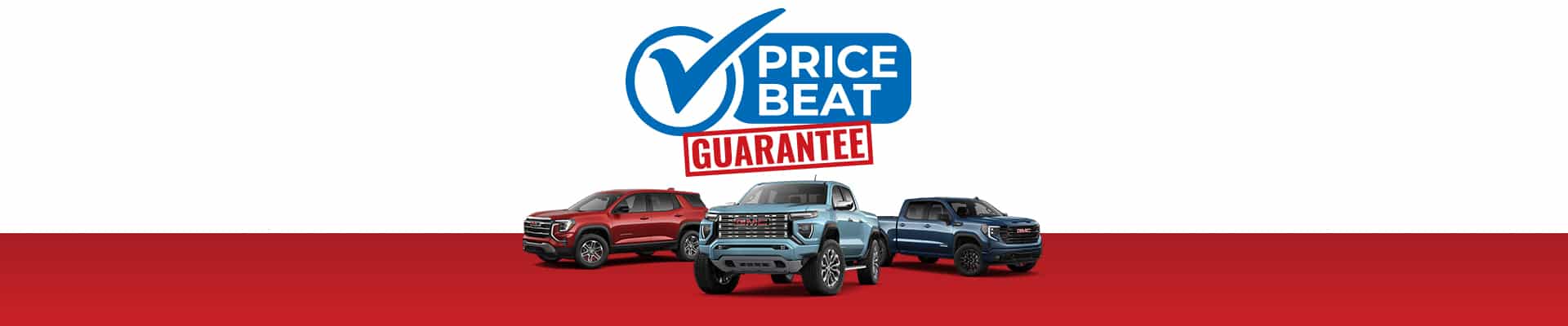 Three GMC trucks with "Price Beat Guarantee" text and logo on a red background.