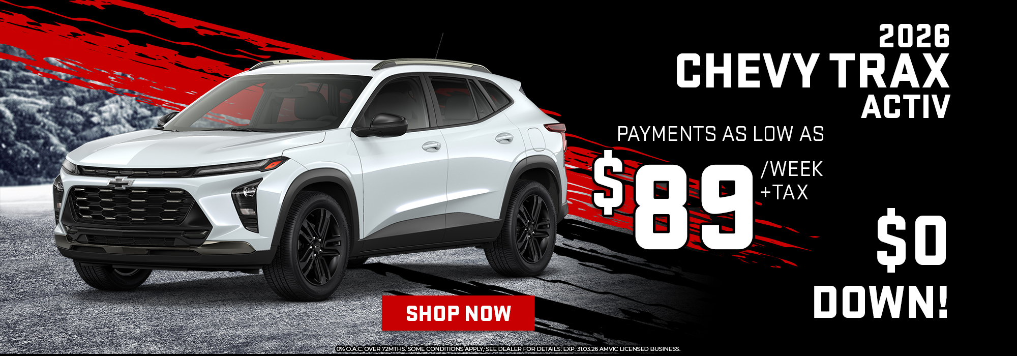 2026 Chevy Trax ACTIV in white with $89/week payment offer and $0 down. Shop now for details.