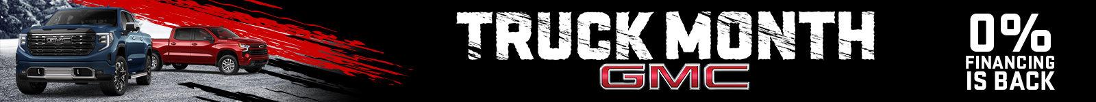 GMC Truck Month banner featuring a blue and red truck and promoting 0% financing offers.